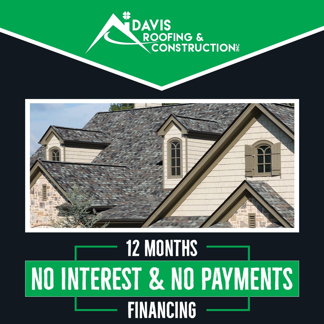 interest free financing for roofing projects available with Davis Roofing and Construction